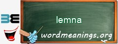 WordMeaning blackboard for lemna